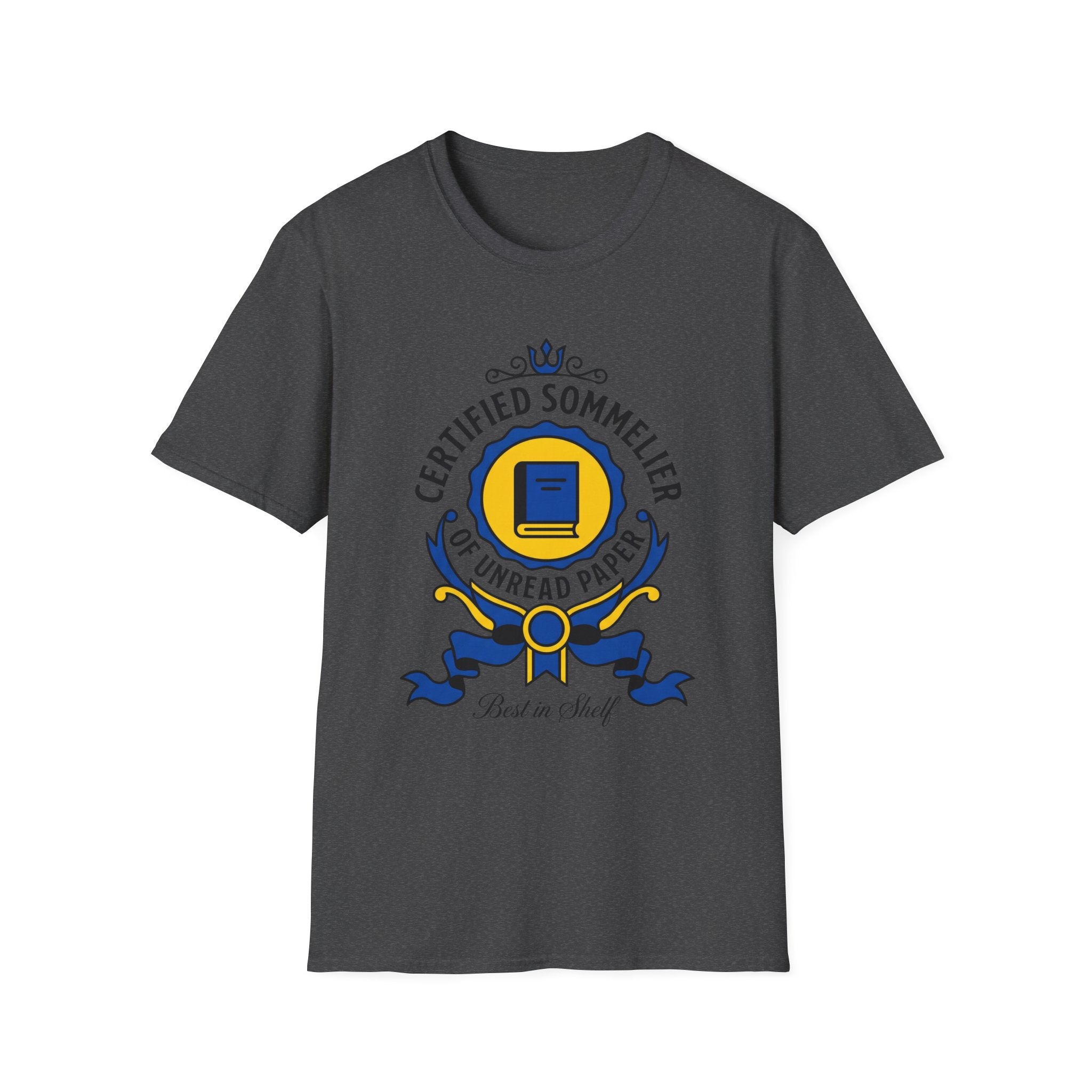 Certified Sommelier Of Unread Paper T-Shirt