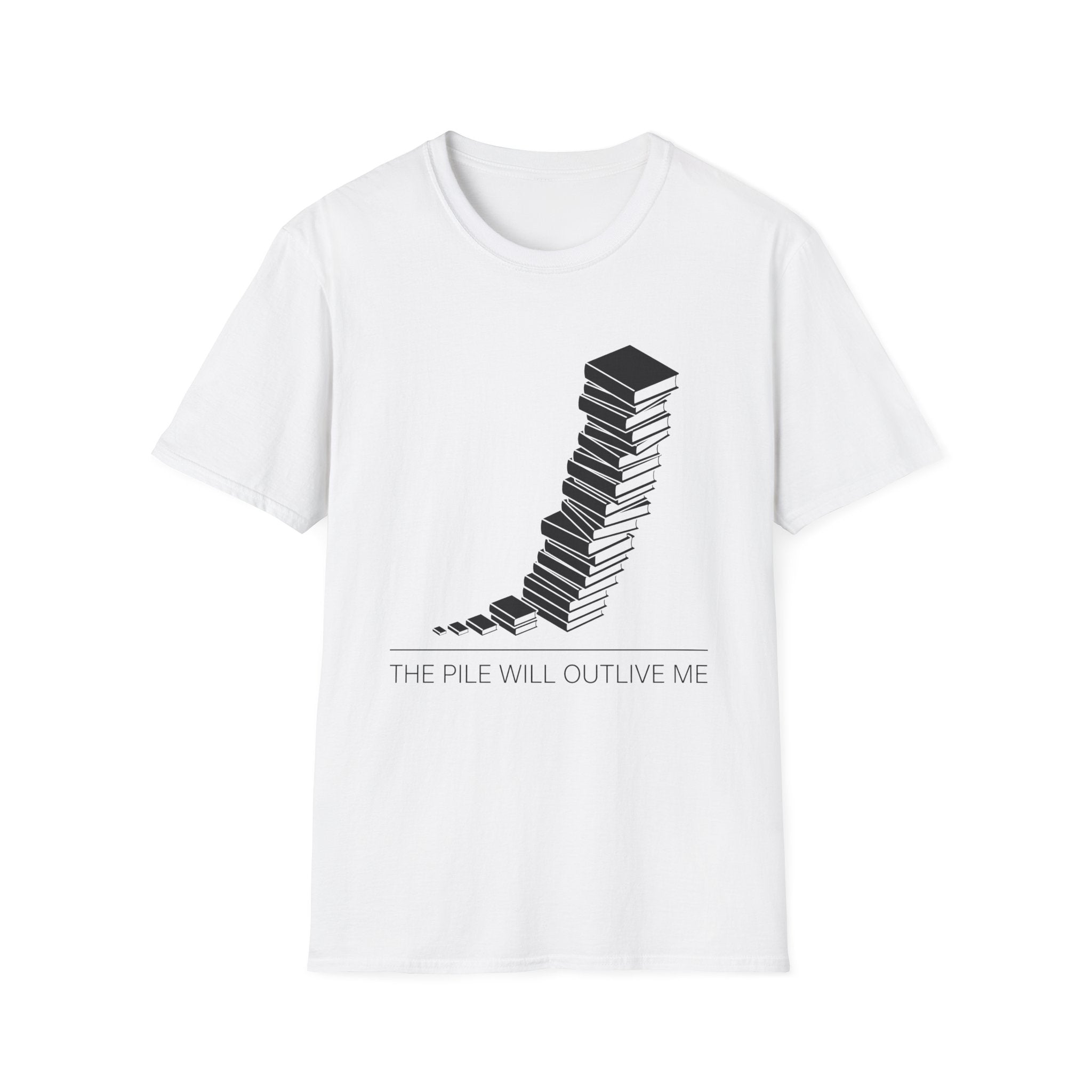 The Pile Will Outlive Me T-Shirt