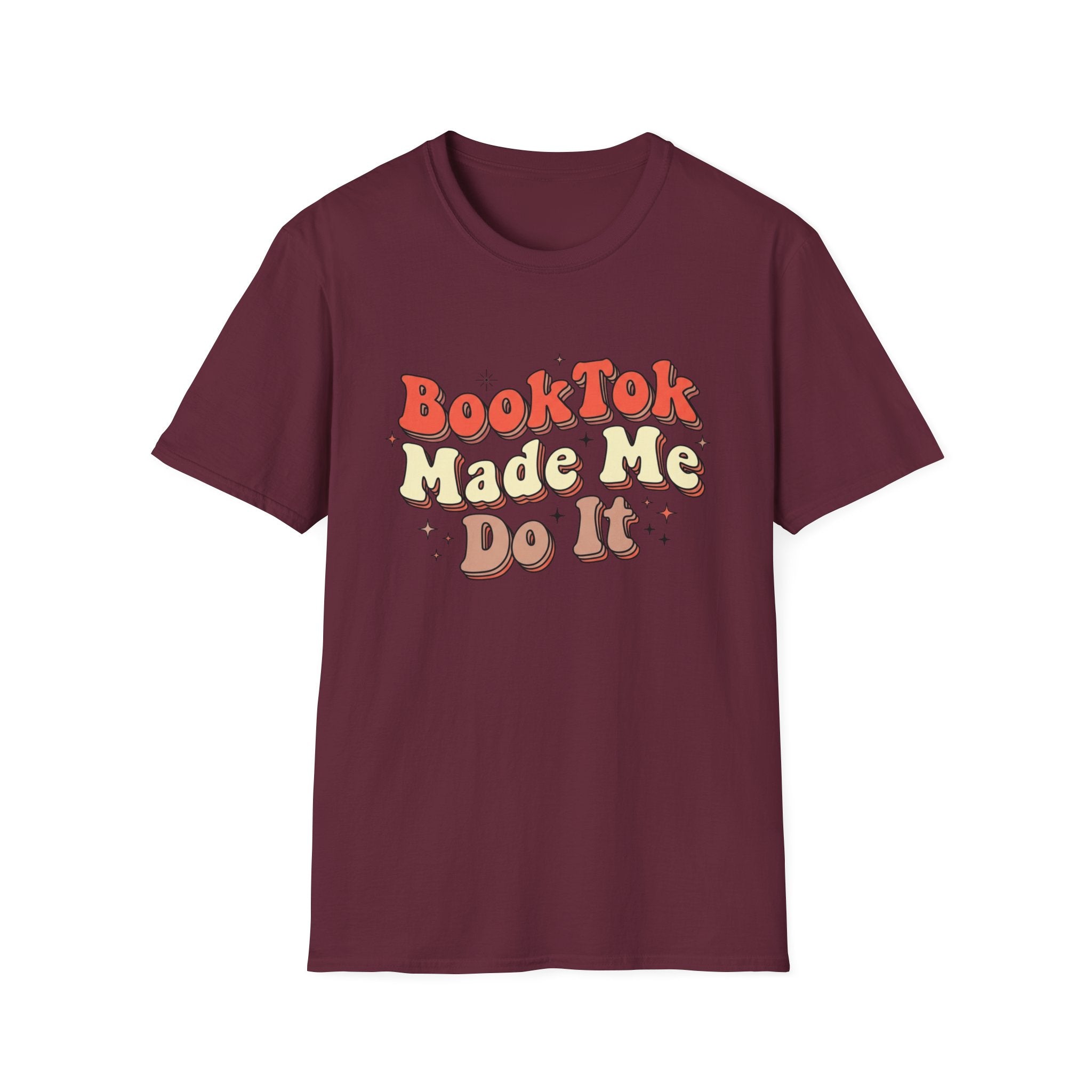 BookTok Made Me Do It T-Shirt
