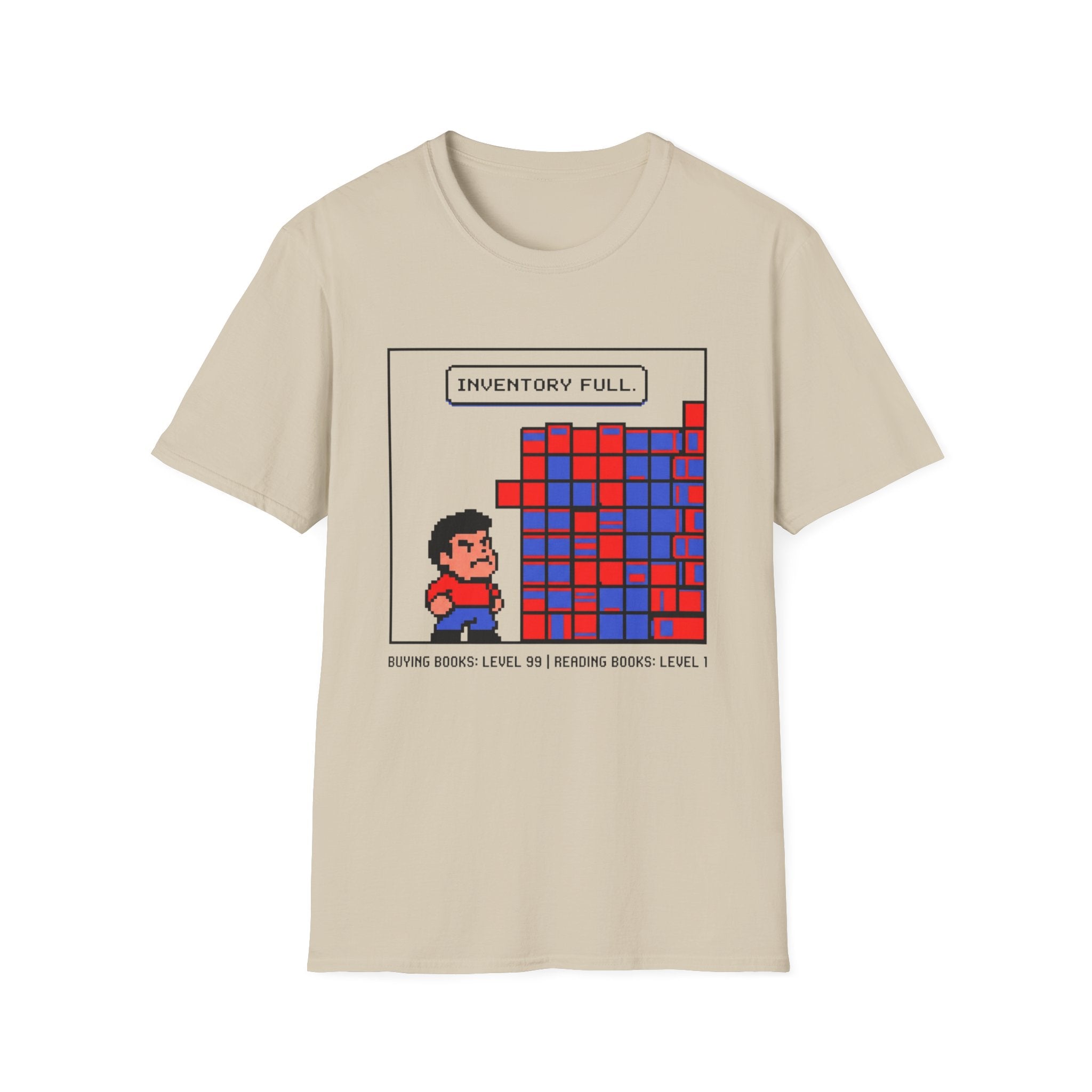 Inventory Full Buying Level 99 T-Shirt