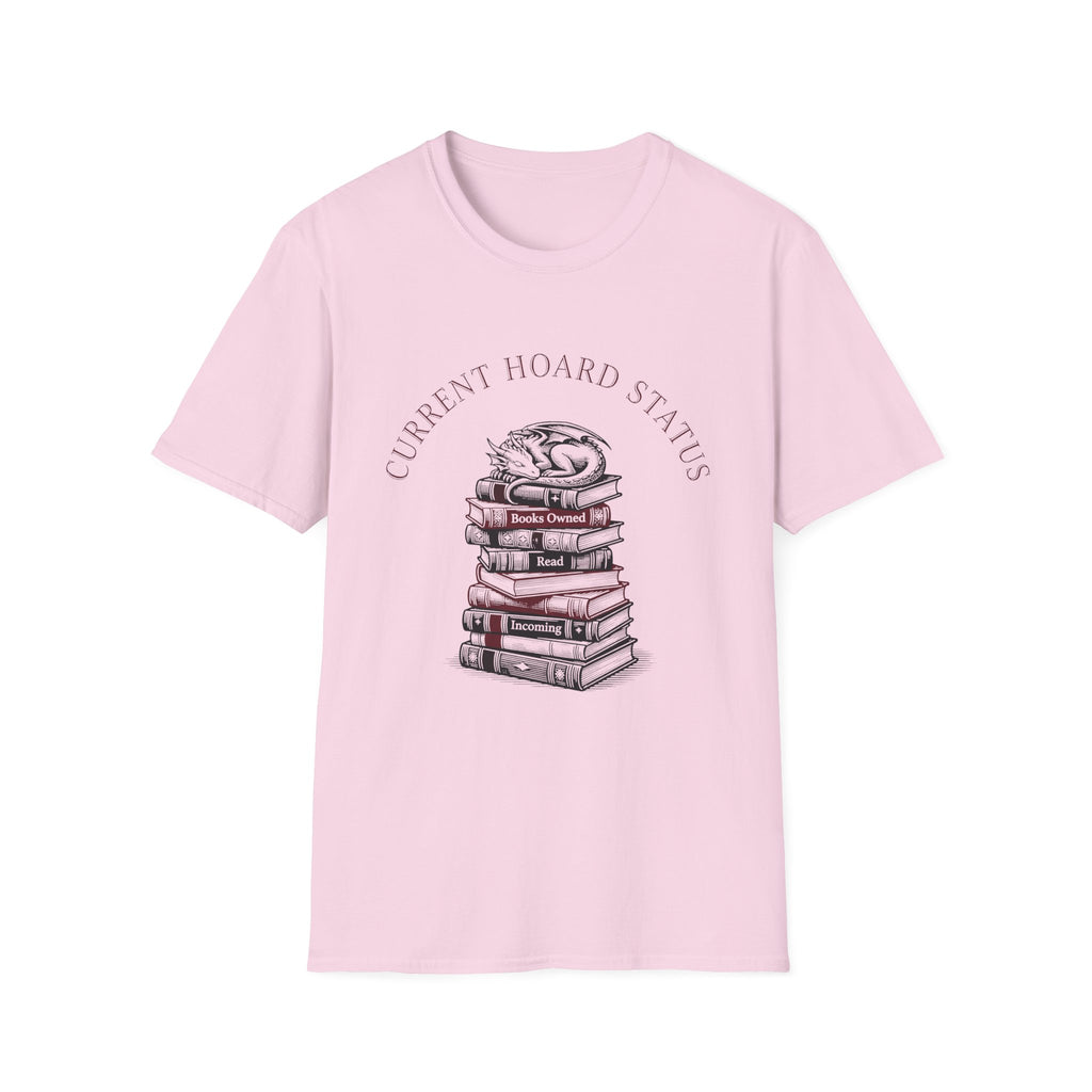Current Hoard Status T-Shirt