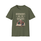 Bookmarks Are For Quitters T-Shirt