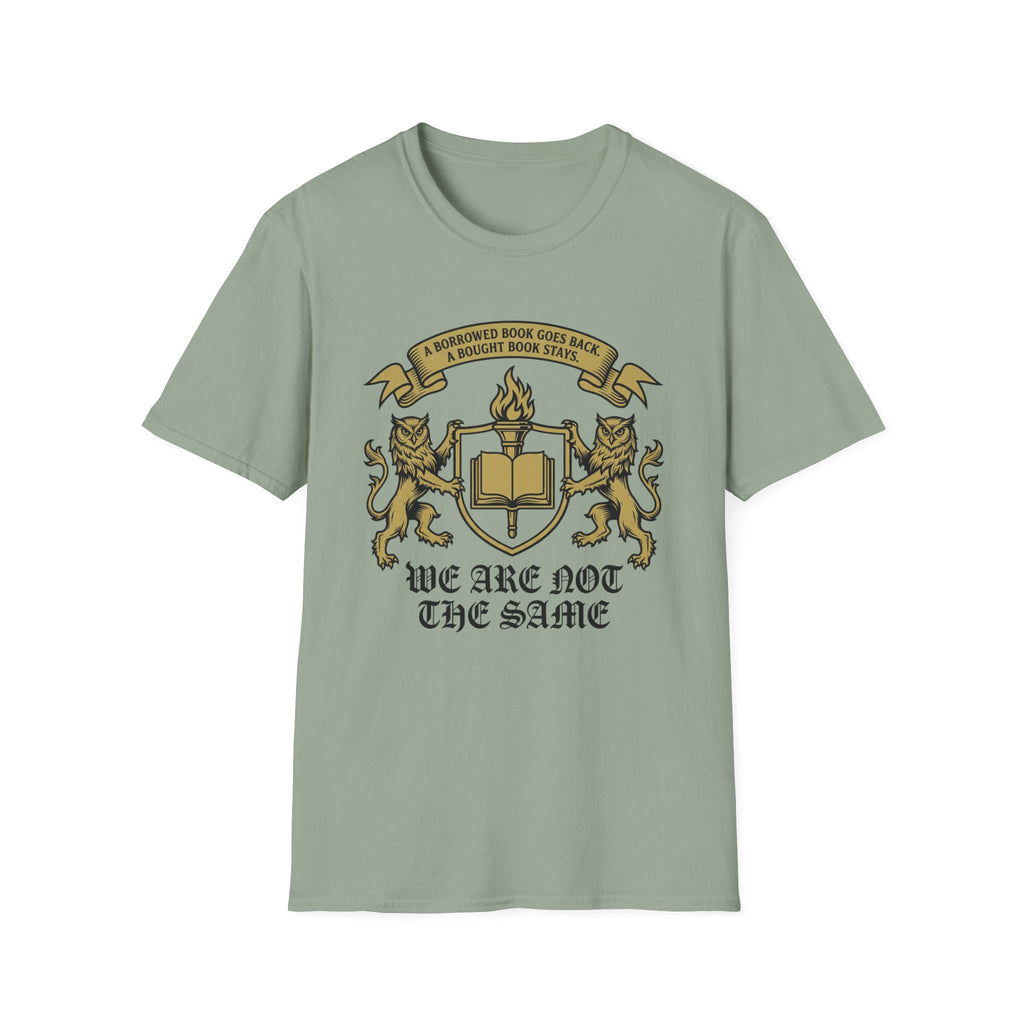 A Borrowed Book Goes Back We Are Not The Same T-Shirt