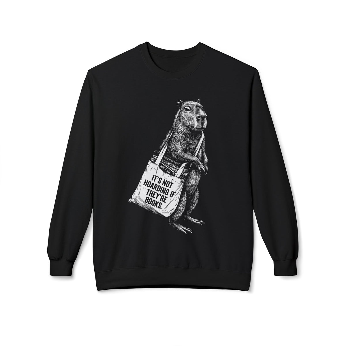 Capybara Hoarder Sweatshirt