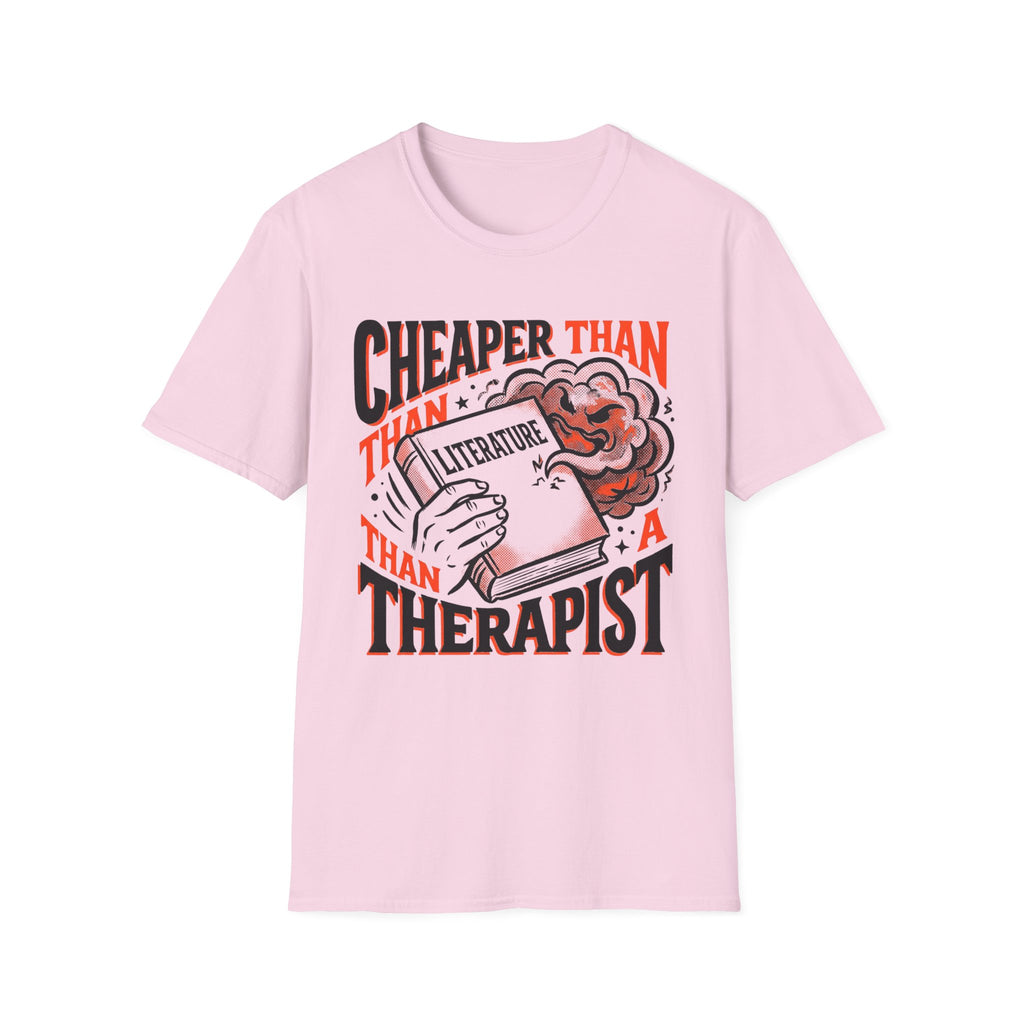 Cheaper Than A Therapist T-Shirt