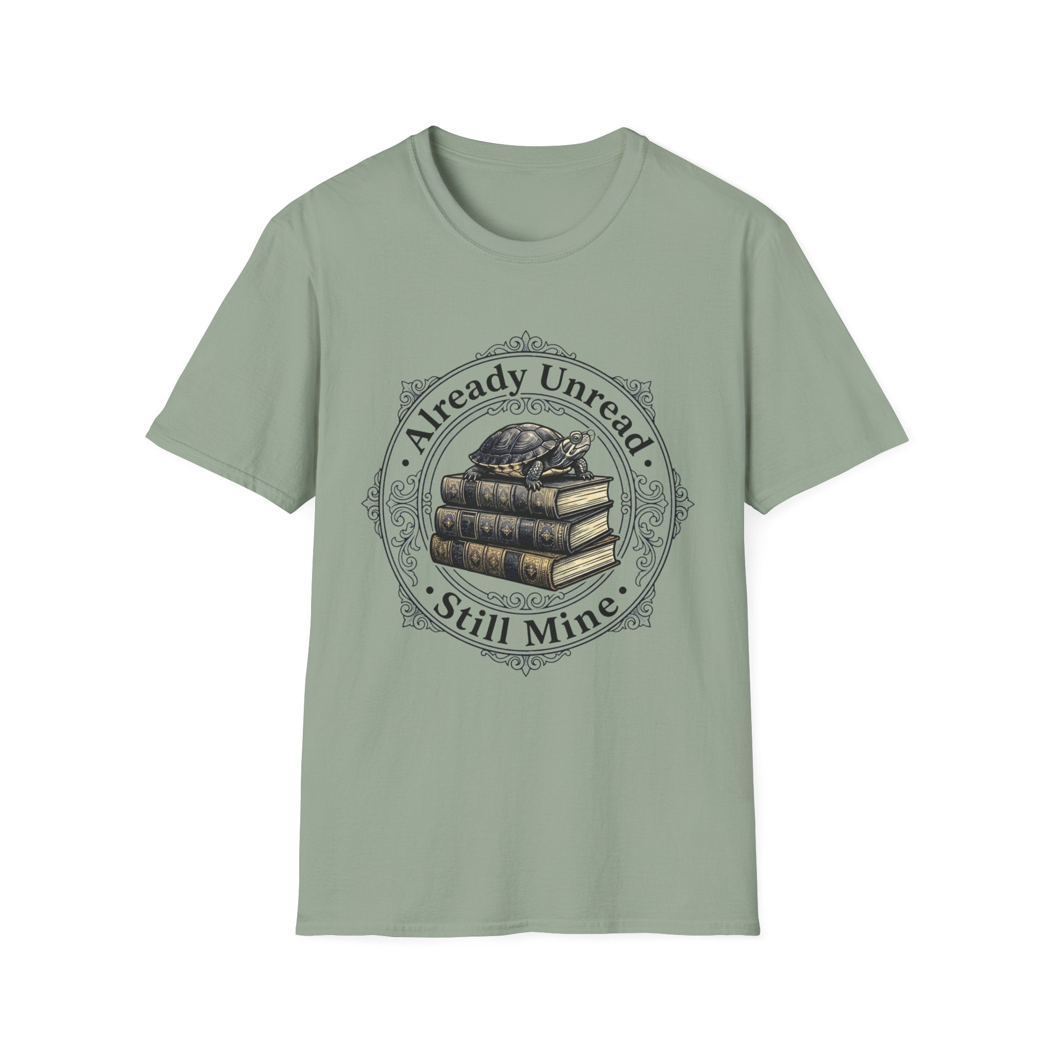 Already Unread Still Mine T-Shirt