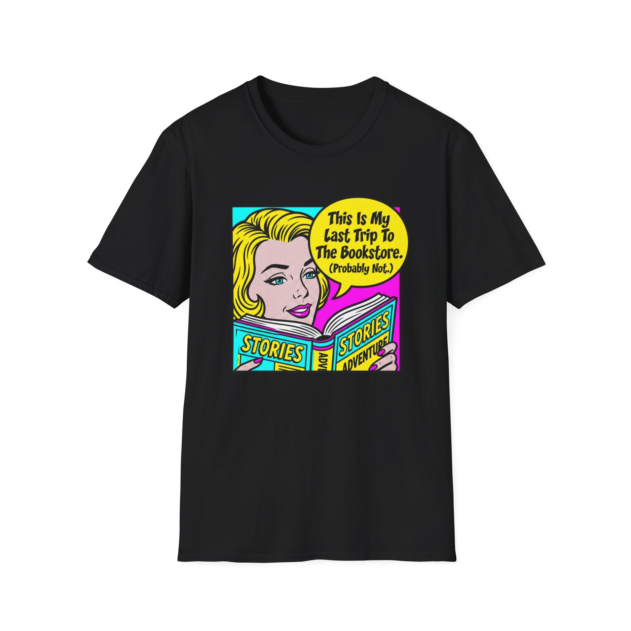 This Is My Last Trip To The Bookstore T-Shirt