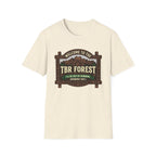 Welcome To The TBR Forest Probably Not T-Shirt