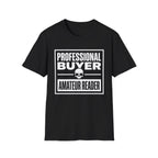 Professional Buyer Amateur Reader - Skull T-Shirt