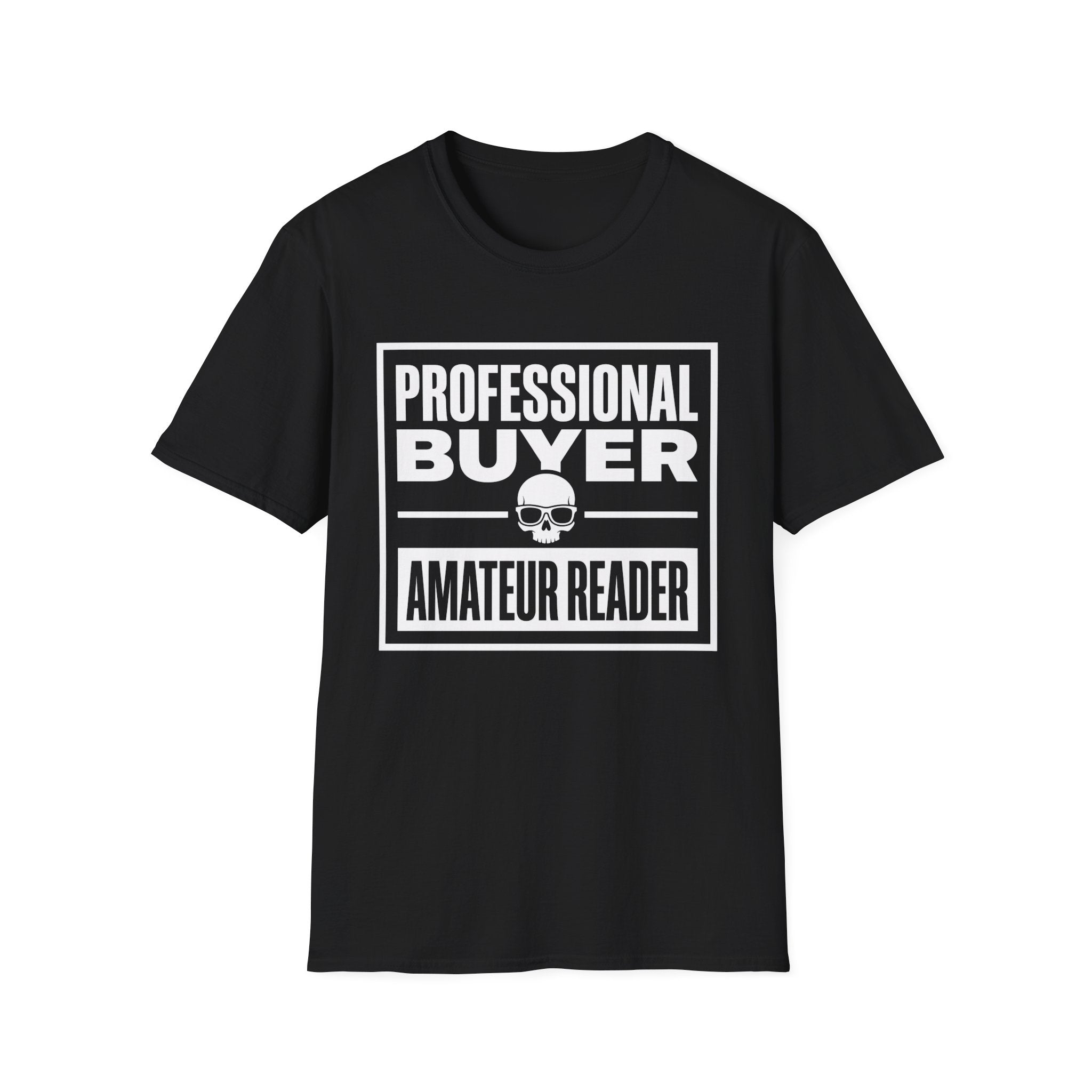 Professional Buyer Amateur Reader - Skull T-Shirt