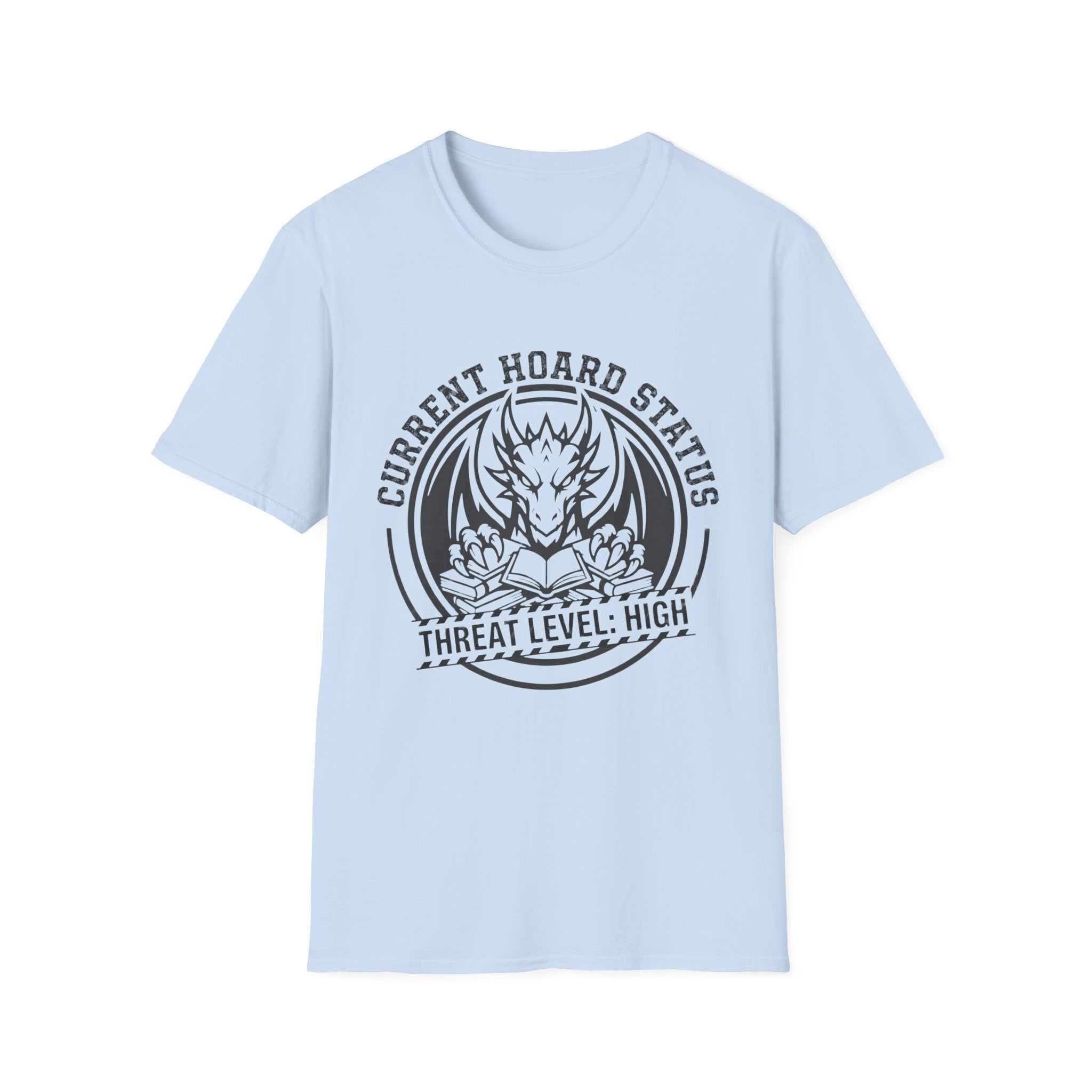 Current Hoard Status Threat Level High T-Shirt