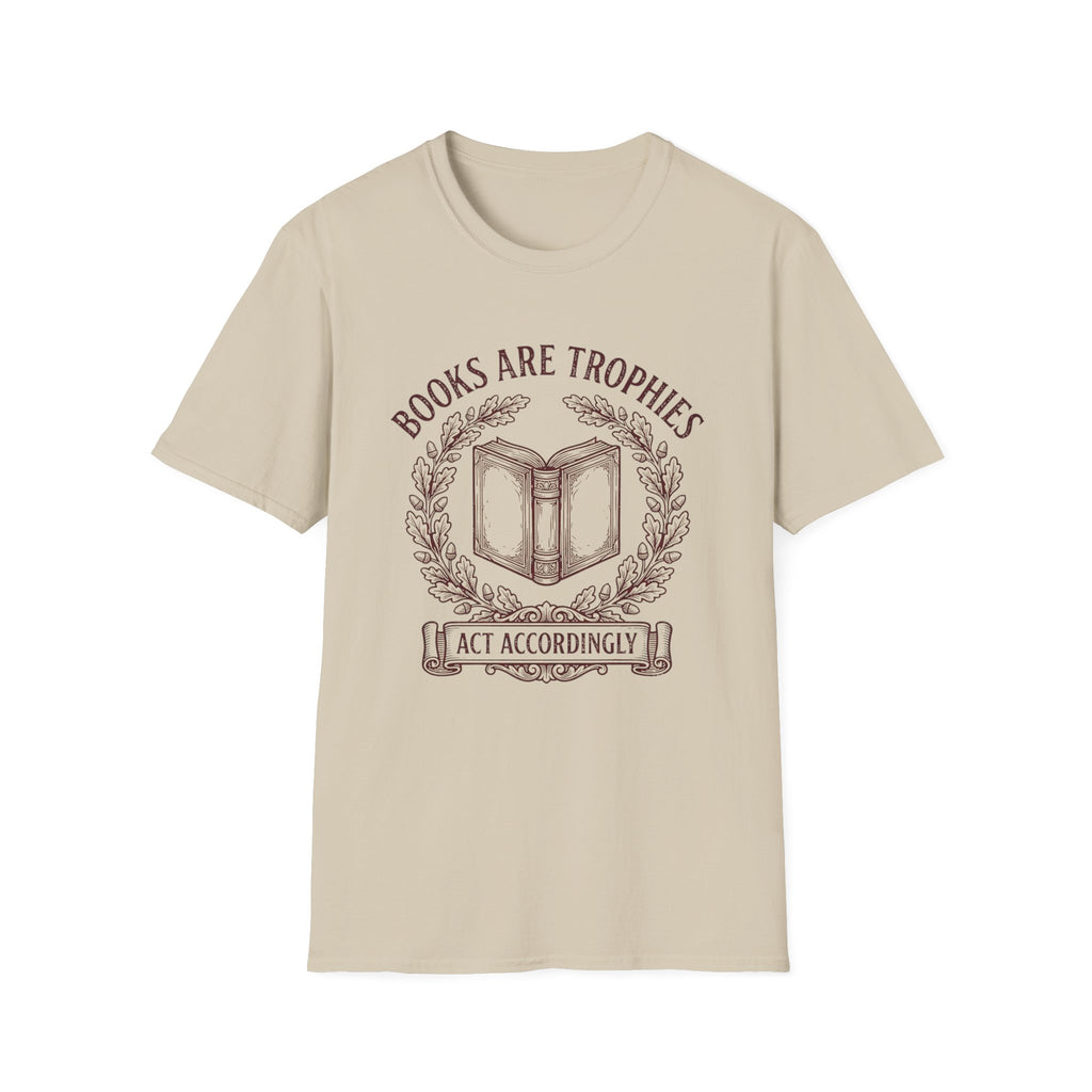 Books Are Trophies T-Shirt