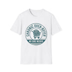 Chronic Over-Buyer No Cure Needed T-Shirt