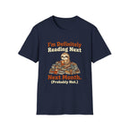 I'm Definitely Reading Next Month Probably Not T-Shirt