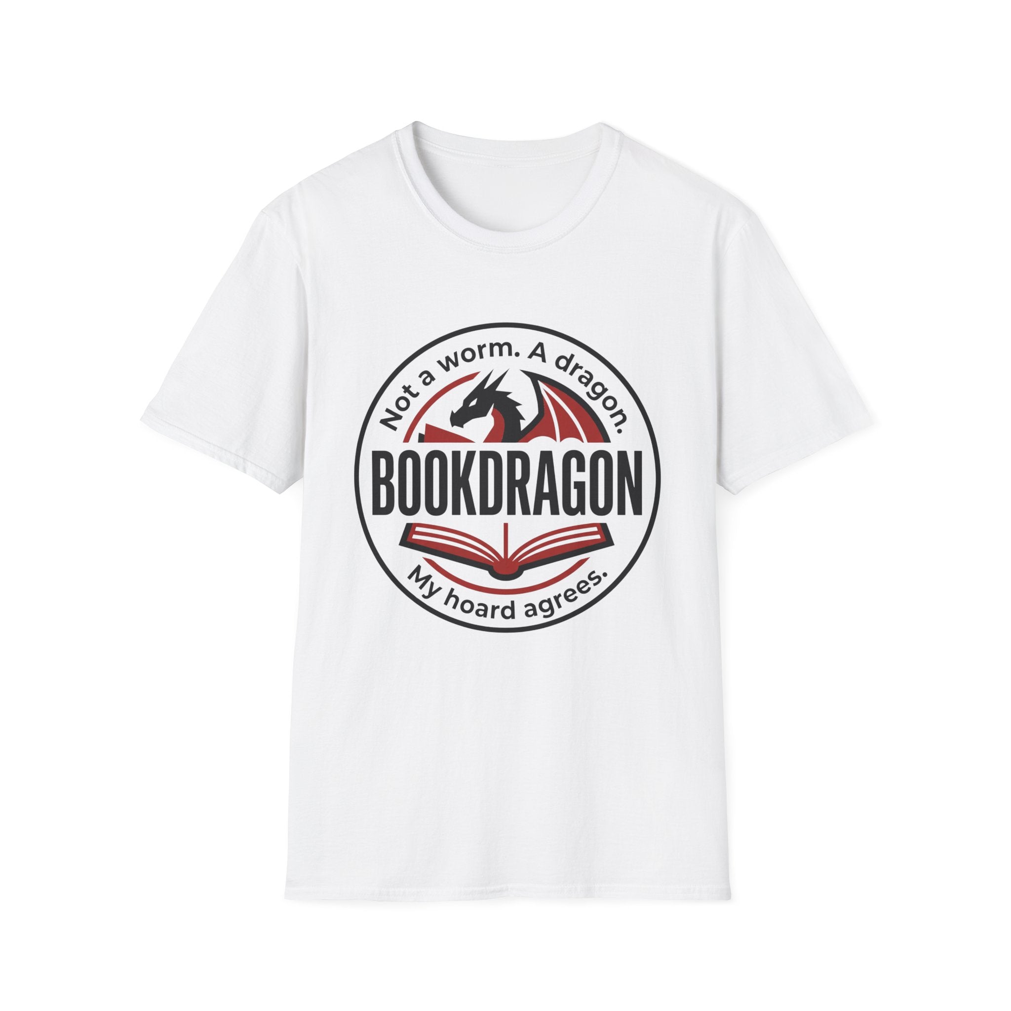 Not A Worm A Dragon Bookdragon My Hoard Agrees T-Shirt
