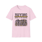 Buying Books Is The Reading T-Shirt