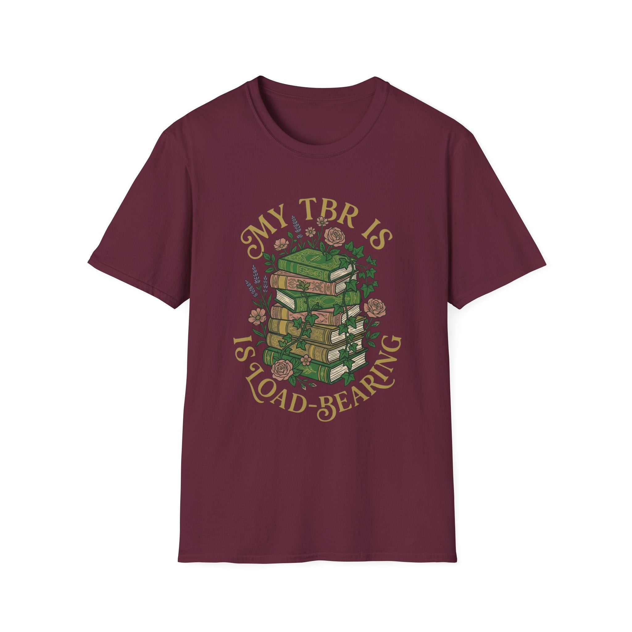 My TBR Is Load-Bearing T-Shirt