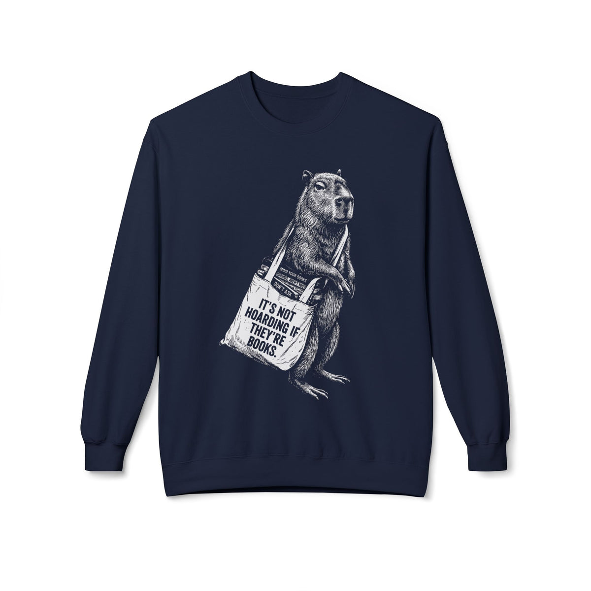 Capybara Hoarder Sweatshirt