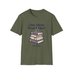One More Won't Hurt It Did T-Shirt