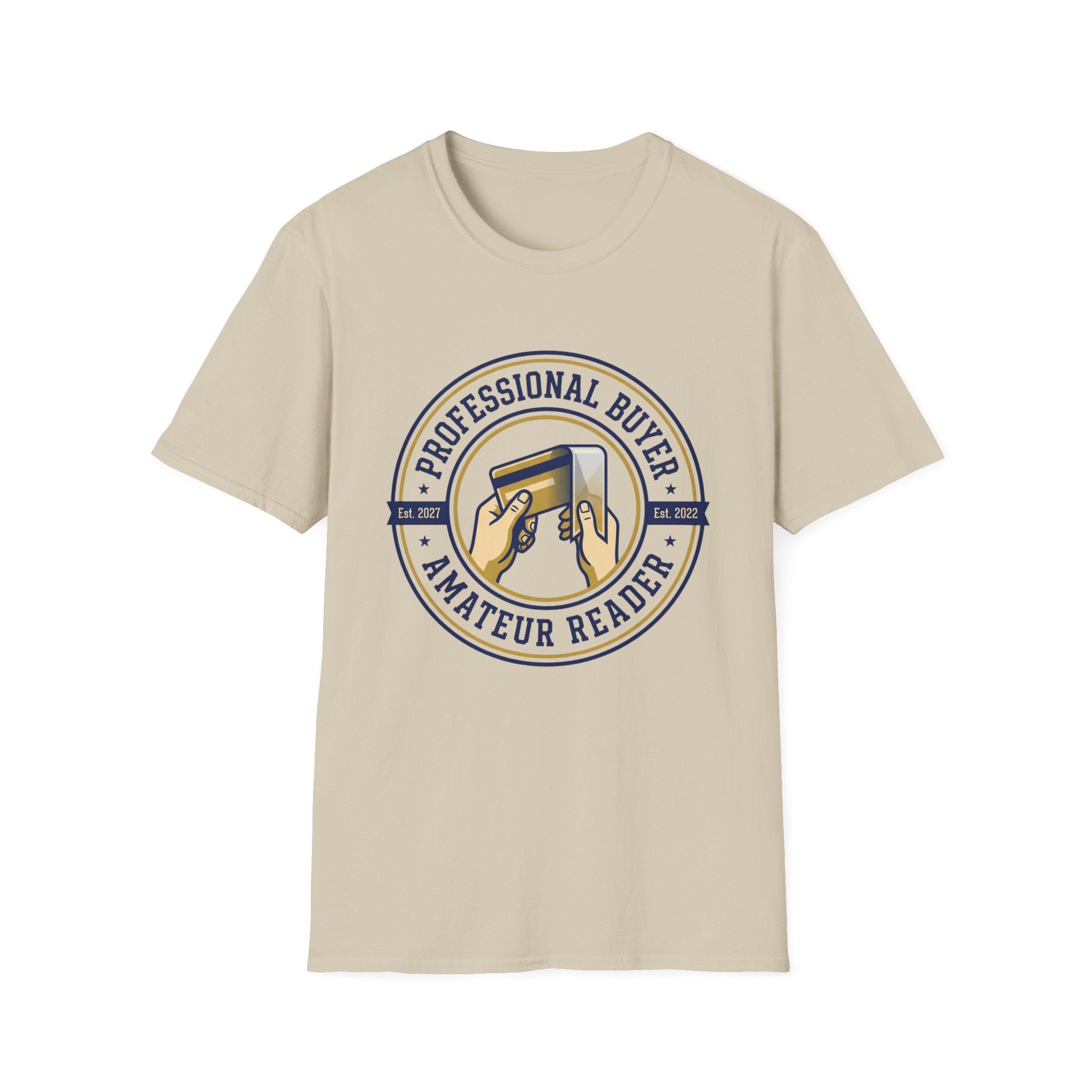 Professional Buyer Amateur Reader T-Shirt