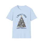 I Built This T-Shirt