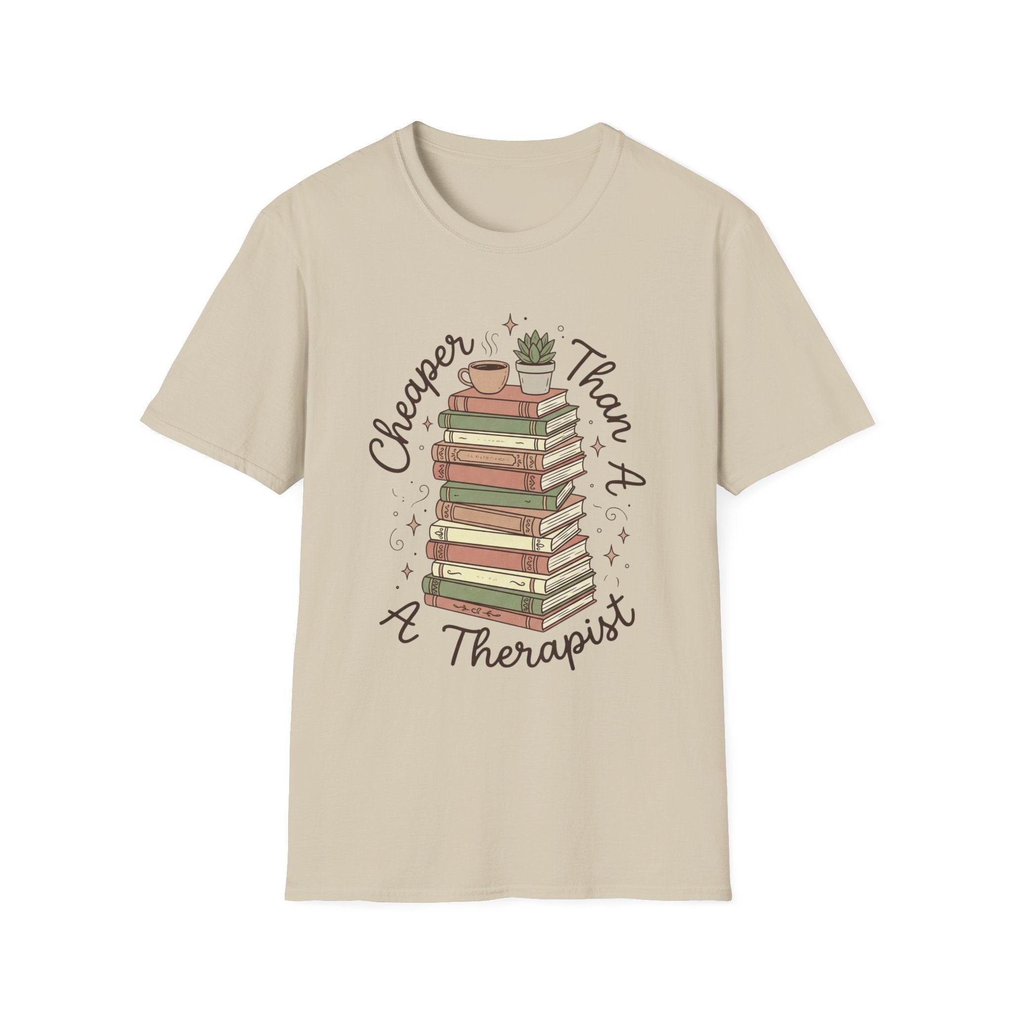 Cheaper Than A Therapist T-Shirt