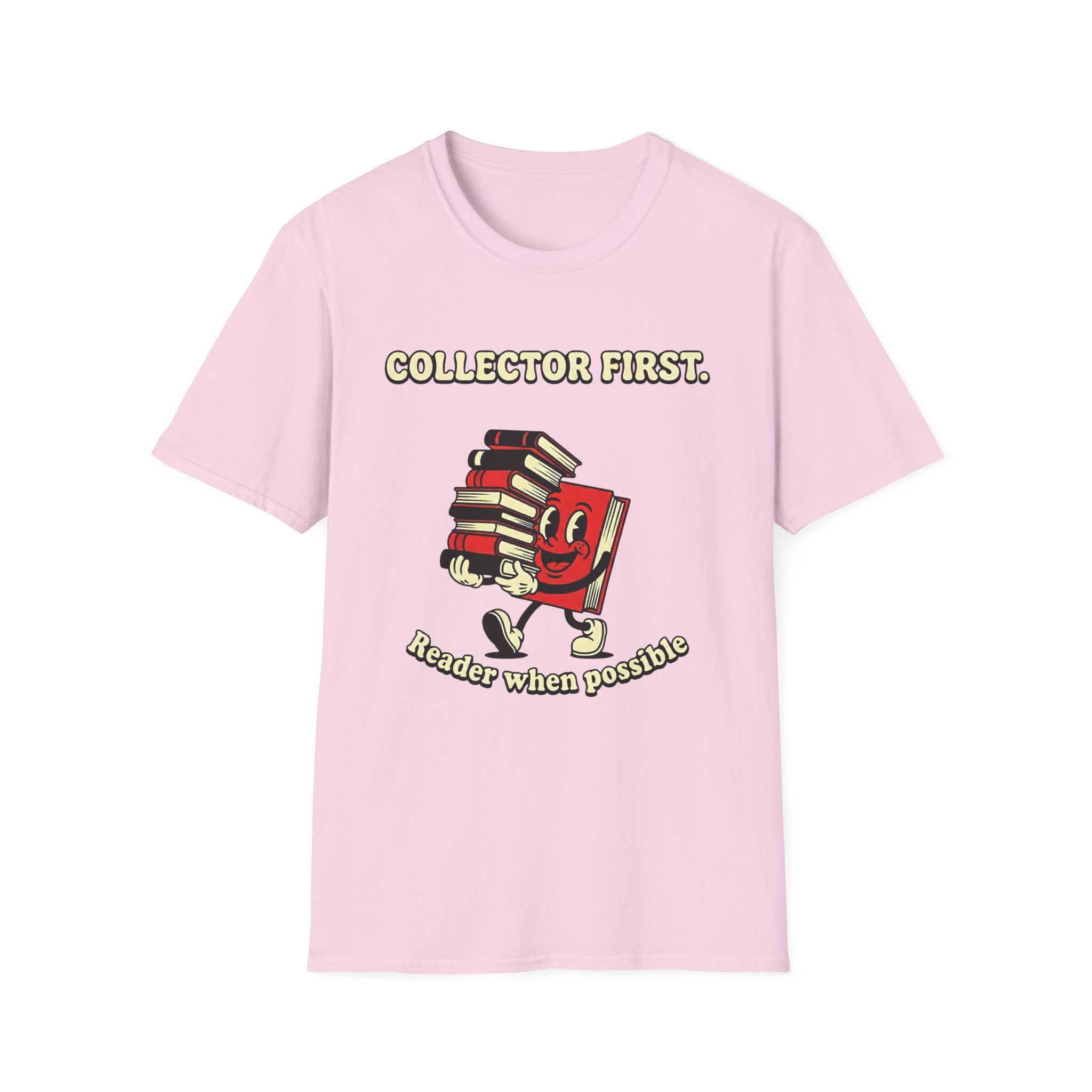 Collector First Reader When Possible T-Shirt