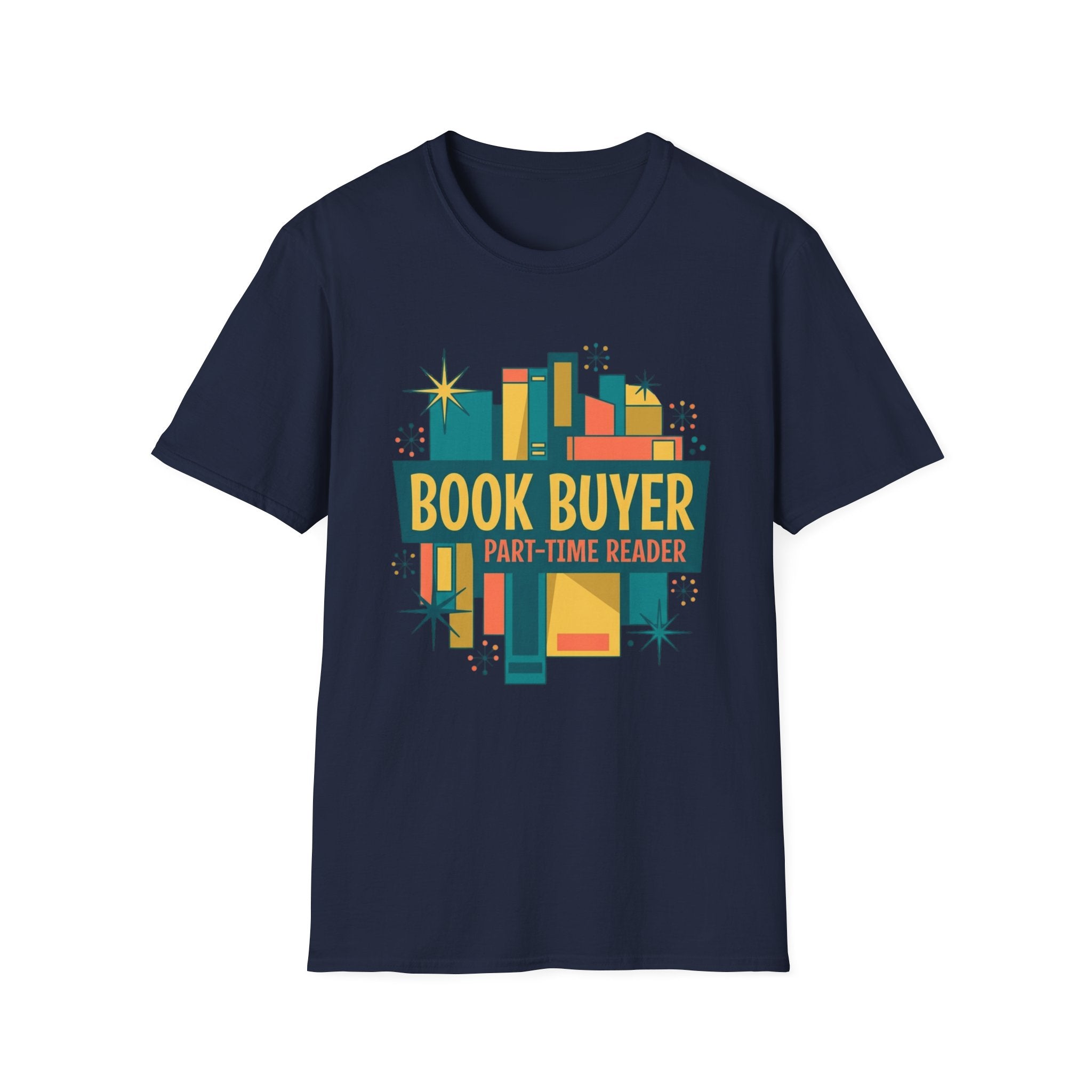 Book Buyer Part-Time Reader T-Shirt