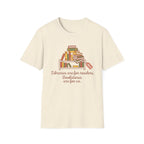 Libraries Are For Readers Bookstores Are For Us T-Shirt