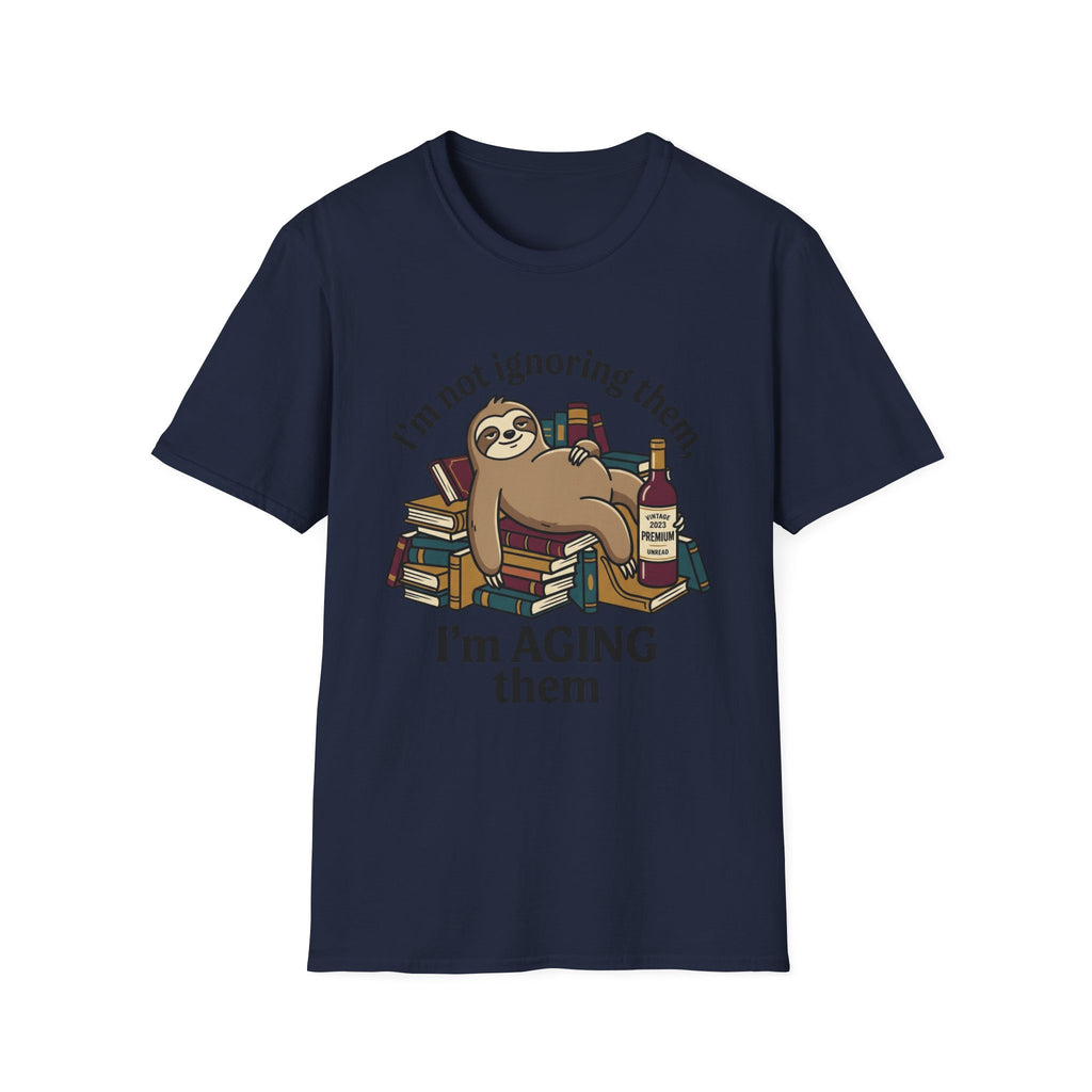 I'm Not Ignoring Them I'm Aging Them T-Shirt