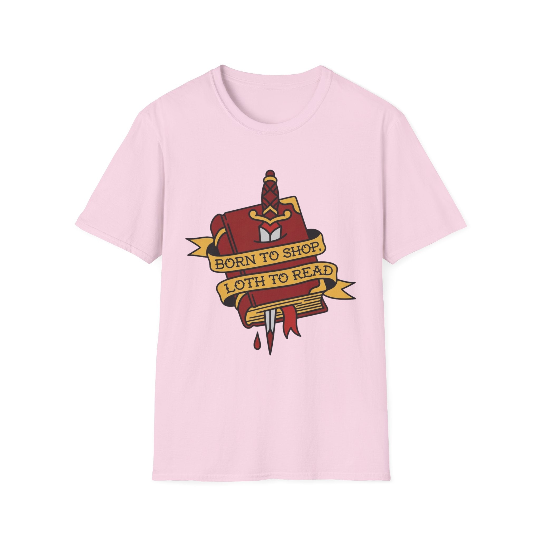 Born To Shop Loth To Read T-Shirt