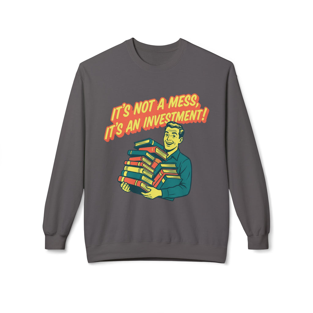 Investment Sweatshirt