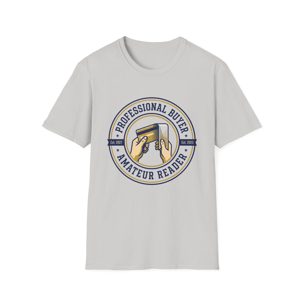 Professional Buyer Amateur Reader T-Shirt