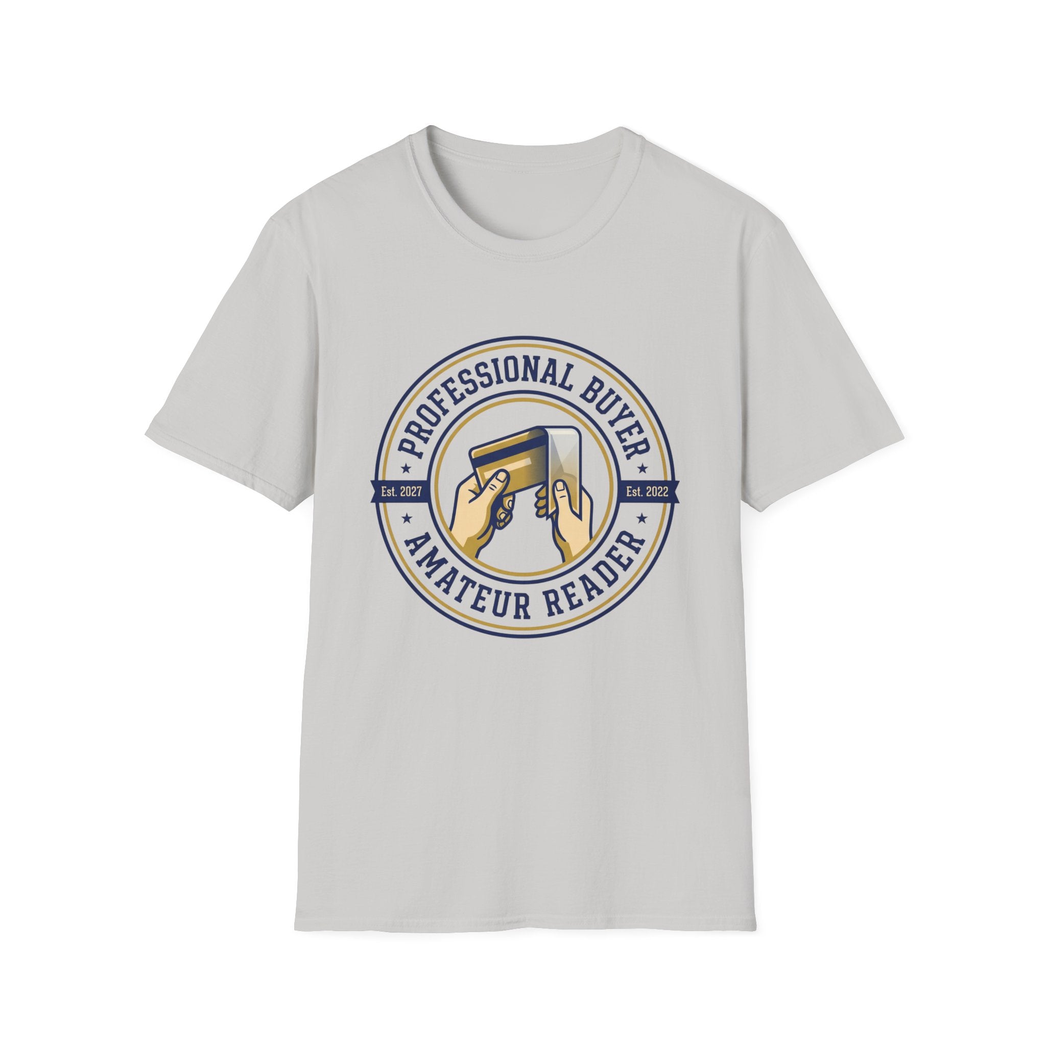 Professional Buyer Amateur Reader T-Shirt