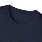 I'm Not Ignoring Them I'm Aging Them T-Shirt