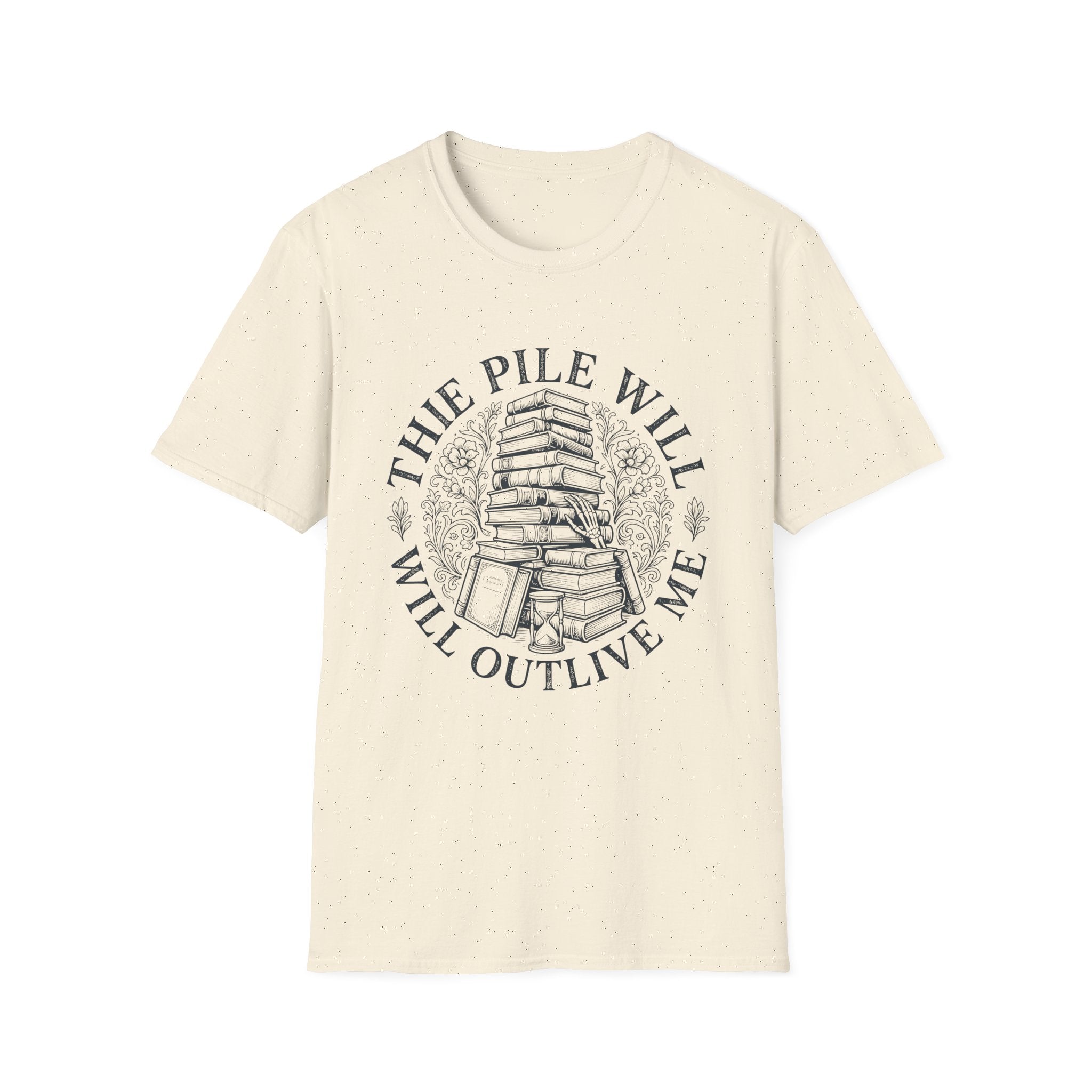 The Pile Will Outlive Me T-Shirt