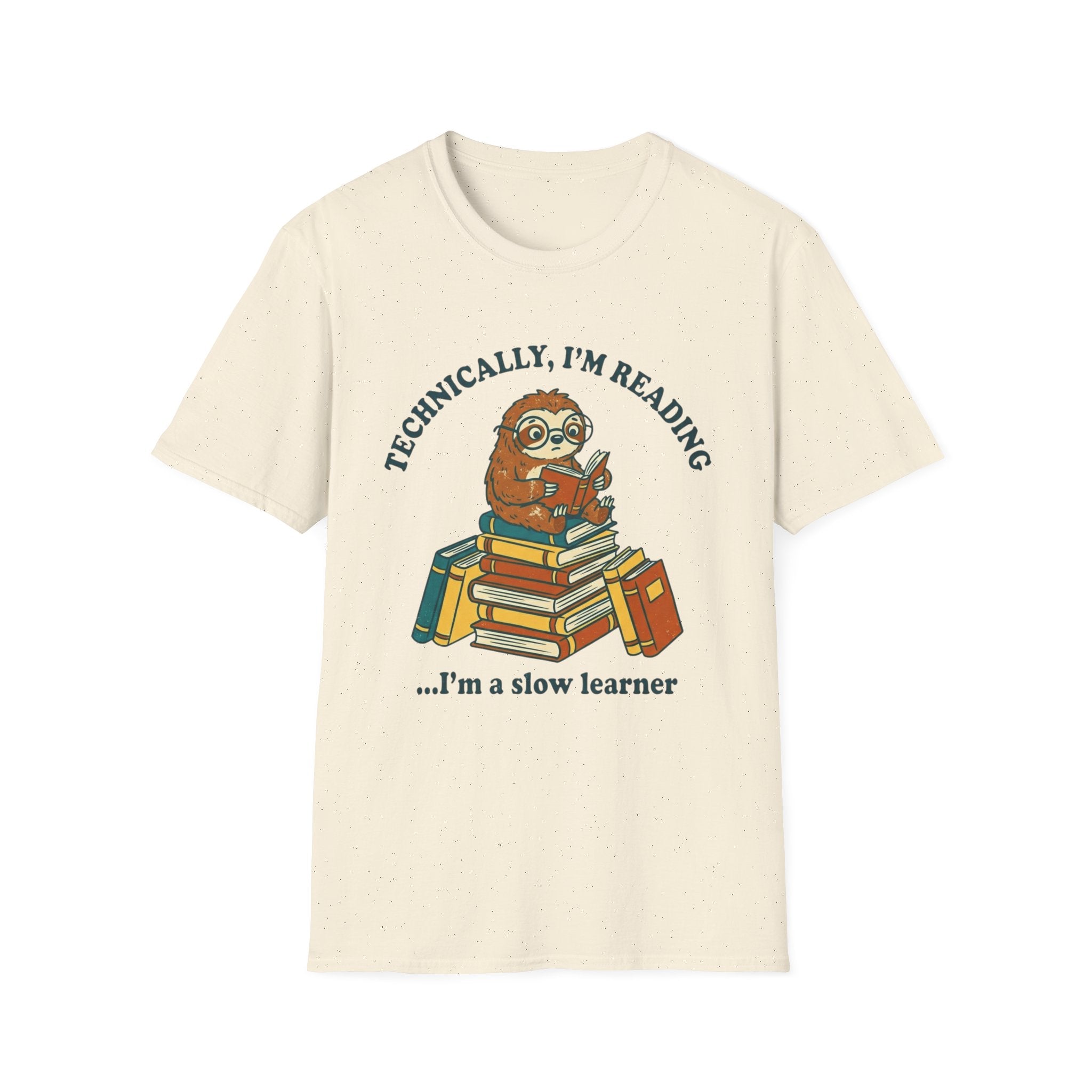 Technically I'm Reading I'm A Slow Learner T-Shirt