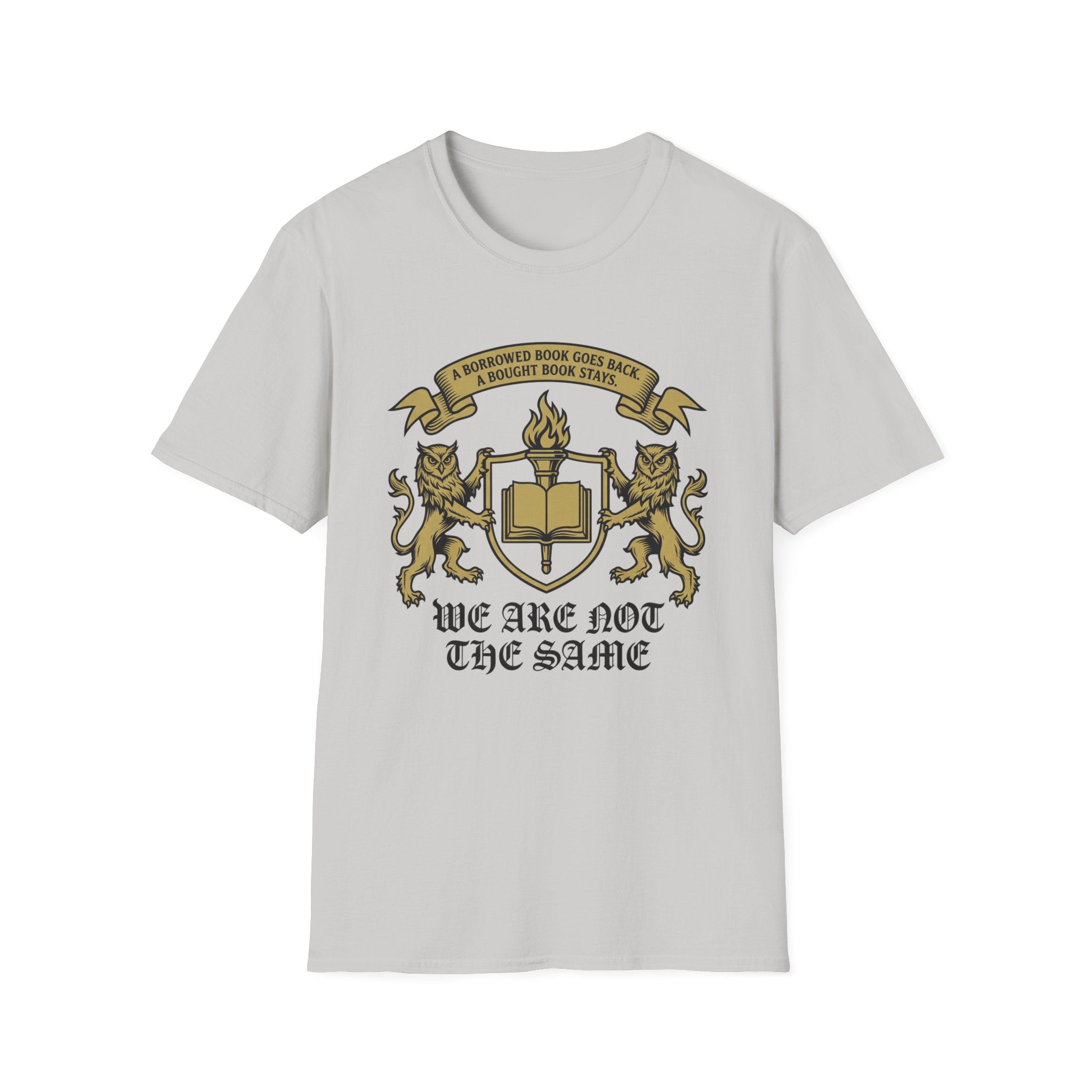 A Borrowed Book Goes Back We Are Not The Same T-Shirt