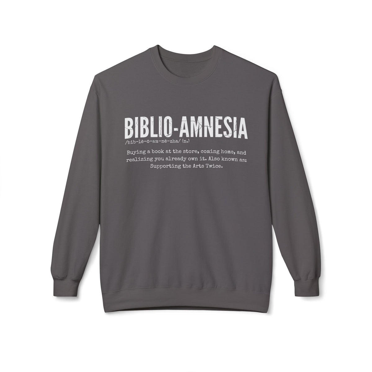 BIBLIO-AMNESIA  Sweatshirt