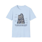We Check On Each Other Field Guide T-Shirt