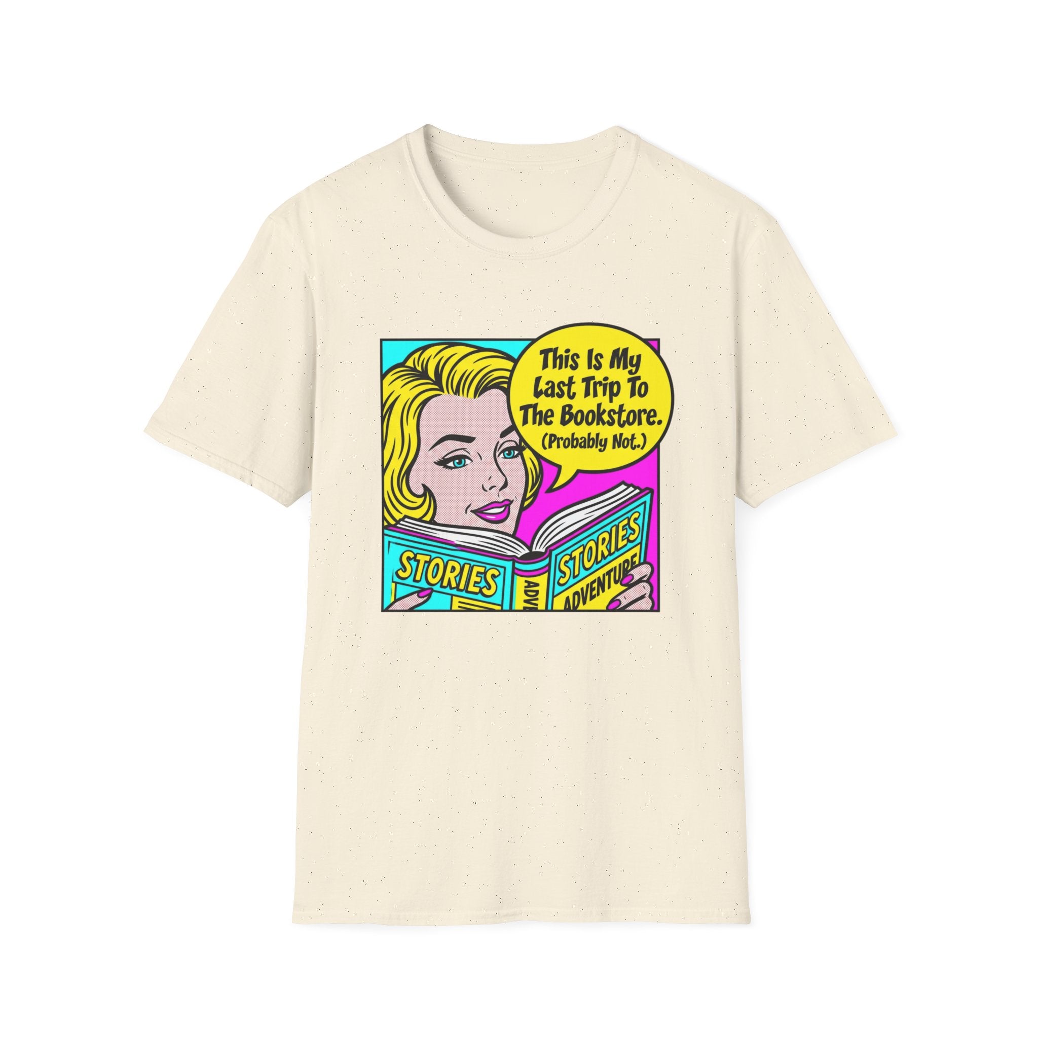 This Is My Last Trip To The Bookstore T-Shirt