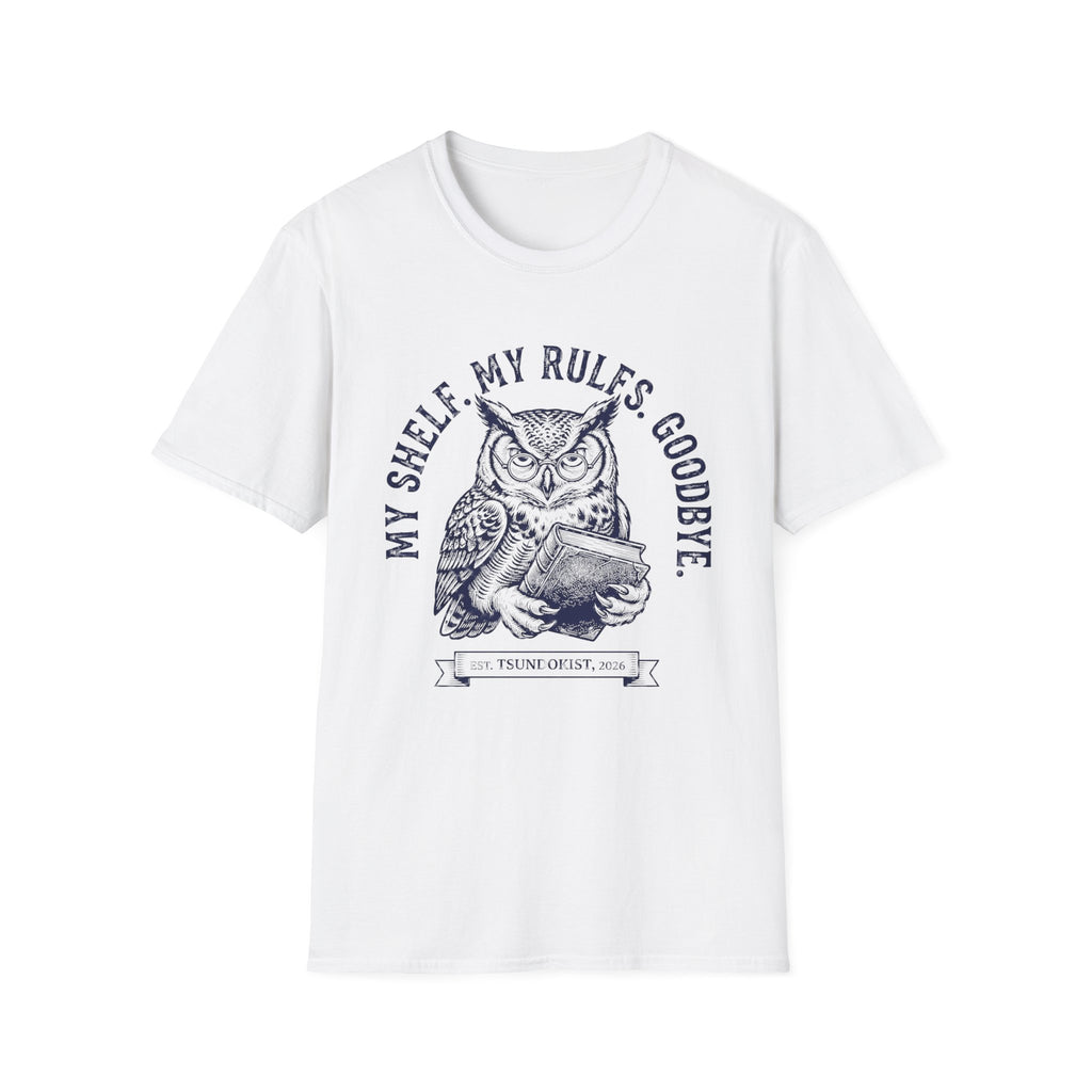 My Shelf My Rules Goodbye T-Shirt