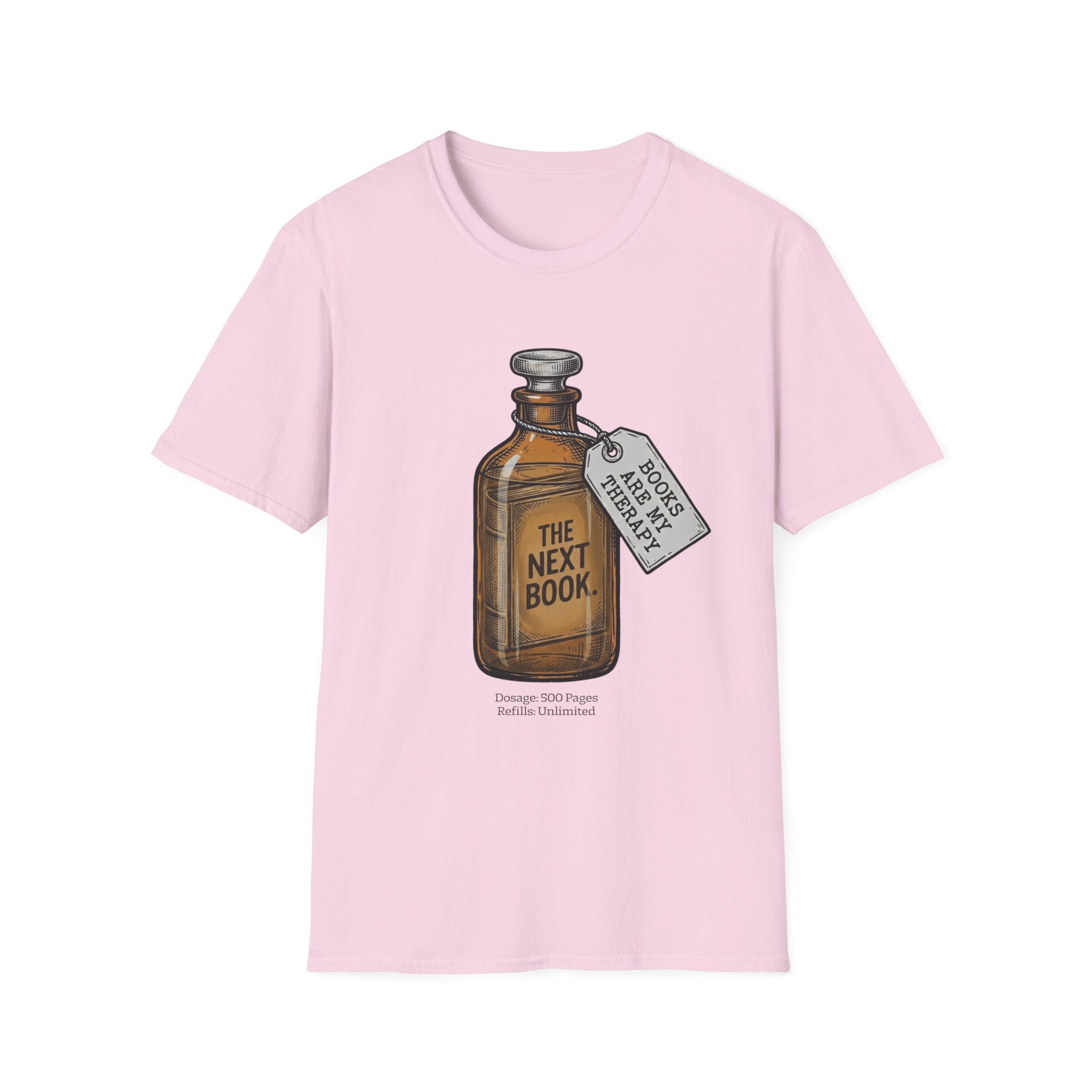 The Next Book Books Are My Therapy T-Shirt