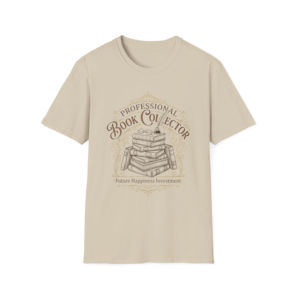 Professional Book Collector Future Happiness T-Shirt