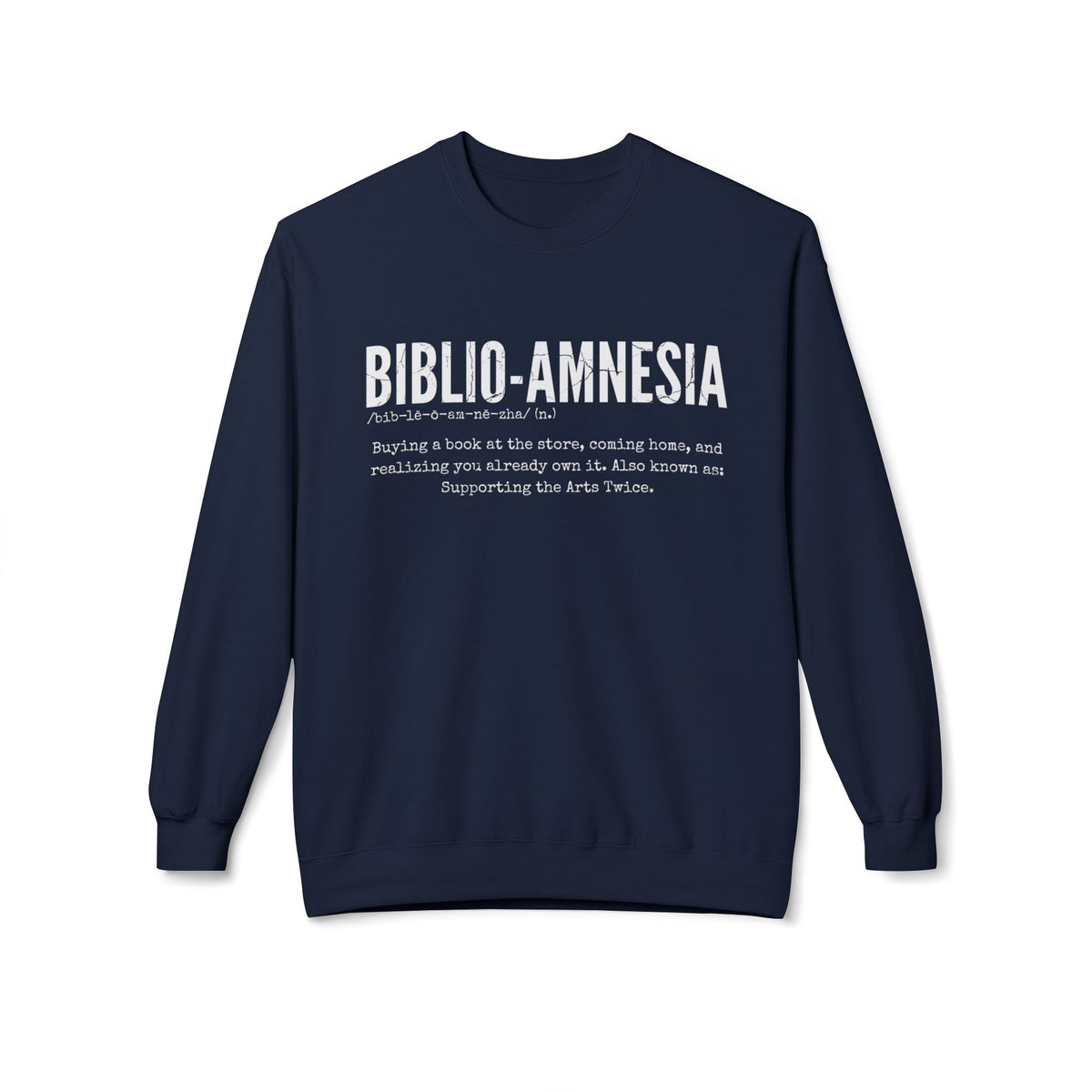 BIBLIO-AMNESIA  Sweatshirt
