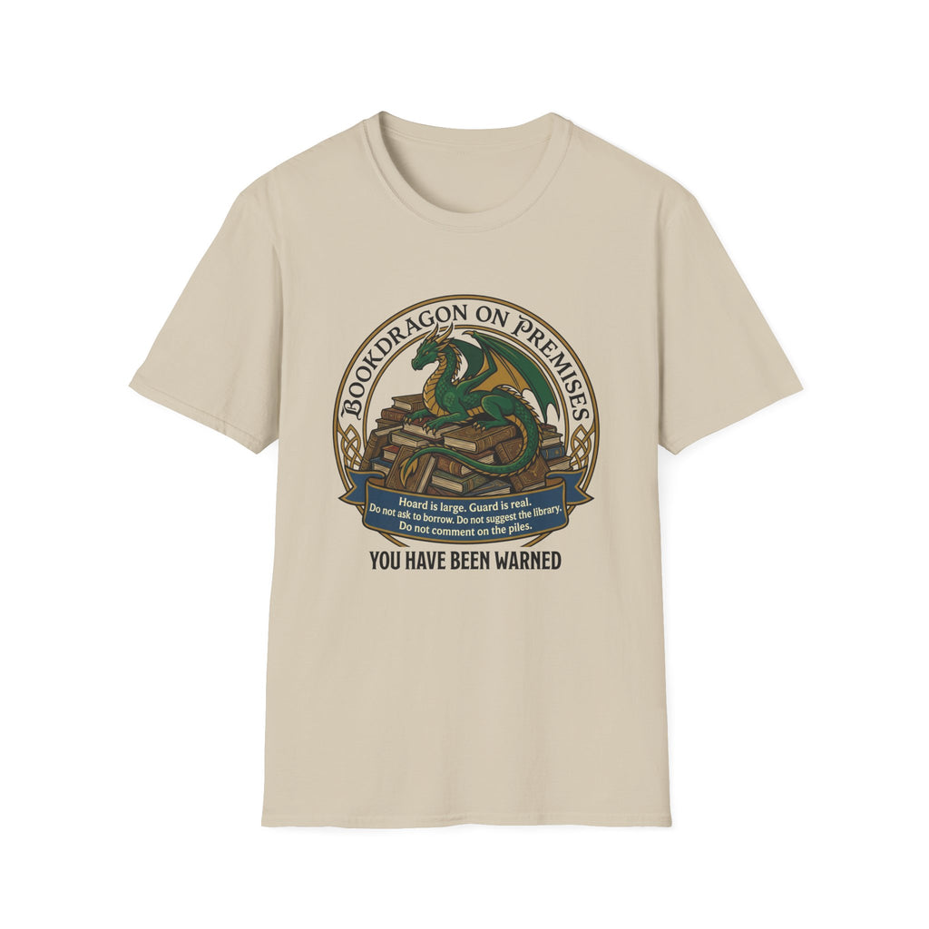 Bookdragon On Premises You Have Been Warned T-Shirt