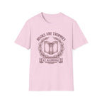 Books Are Trophies T-Shirt
