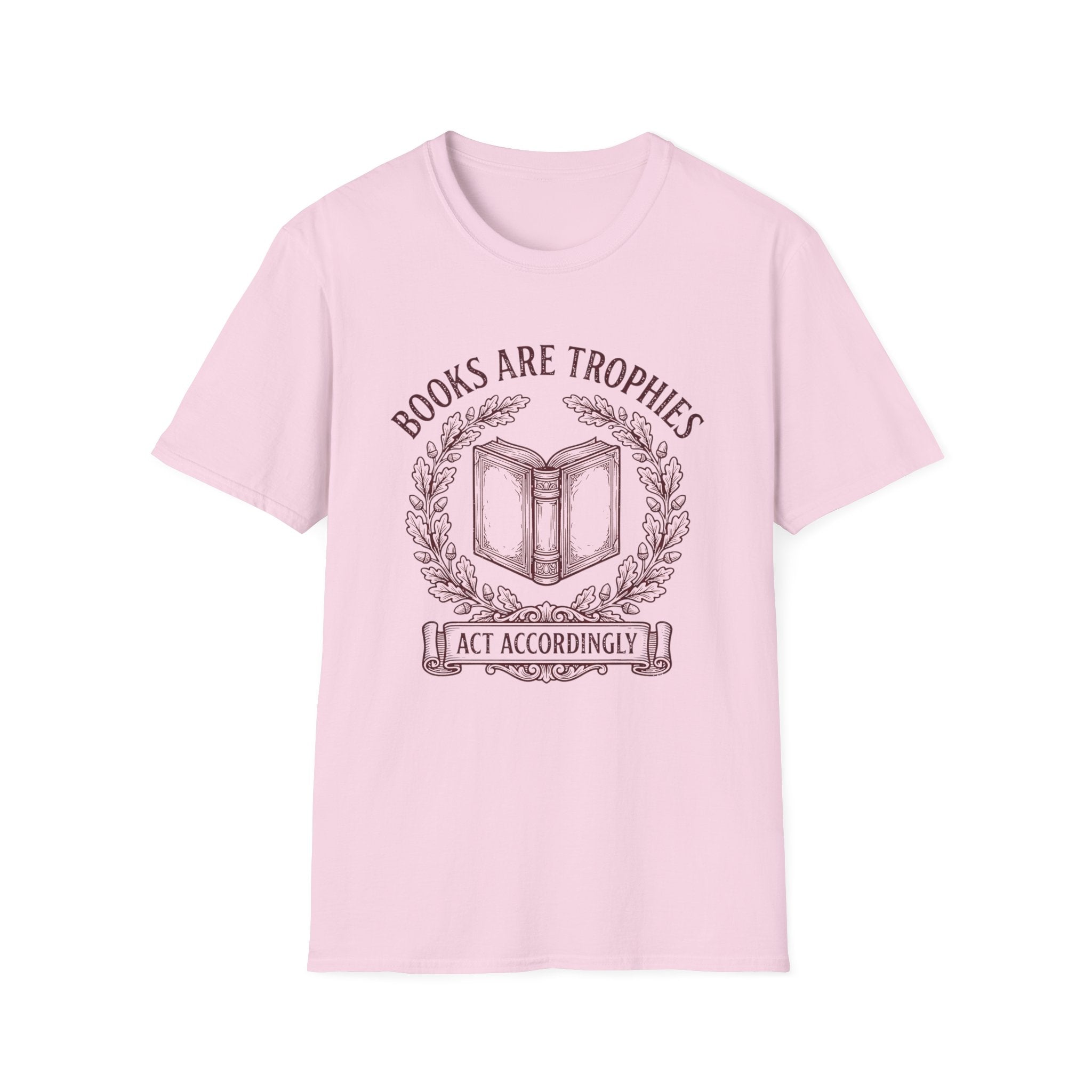 Books Are Trophies T-Shirt