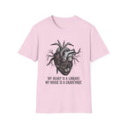 My Heart Is A Library My House Is A Graveyard T-Shirt