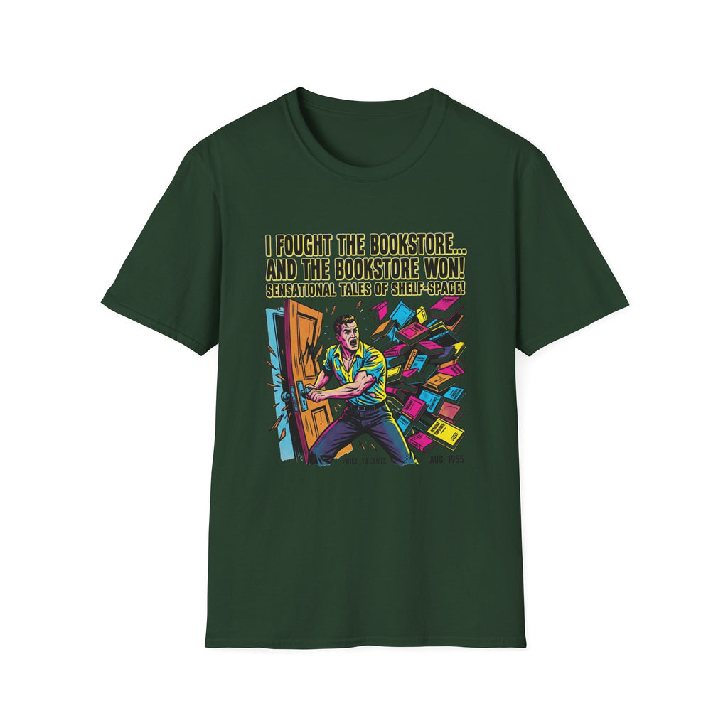I Fought The Bookstore And The Bookstore Won T-Shirt